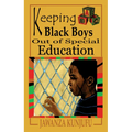 Keeping Black Boys Out of Special Education - Paperback