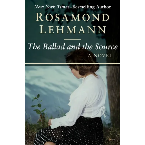 The Ballad and the Source - Paperback