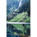 Rocky Mountain Watershed: Its River-Its People - Paperback
