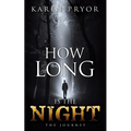 How Long Is the Night - Paperback