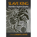 Slave King: Rebels Against Empire - Paperback