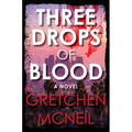 Three Drops of Blood - Hardcover