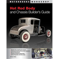 Hot Rod Body and Chassis Builder's Guide - Paperback