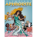 Olympians: Aphrodite: Goddess of Love - Hardcover