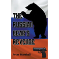 The Russian Bear's Revenge - Paperback