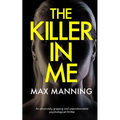 THE KILLER IN ME an absolutely gripping and unputdownable psychological thriller - Paperback