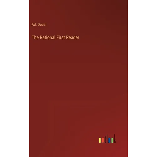 The Rational First Reader - Hardcover