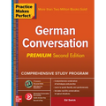 Practice Makes Perfect: German Conversation, Premium Second Edition - Paperback