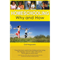 Homeschooling: Why and How - Paperback