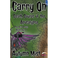 Carry On: Death Doulas of the Apocalypse - Paperback