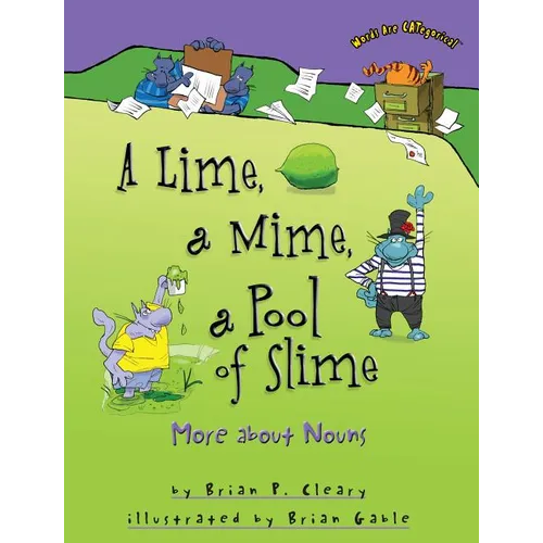 A Lime, a Mime, a Pool of Slime: More about Nouns - Paperback