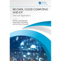Big Data, Cloud Computing and Iot: Tools and Applications - Hardcover