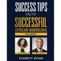 Success Tips from Successful African Americans - Paperback