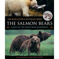 The Salmon Bears: Giants of the Great Bear Rainforest - Paperback