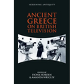 Ancient Greece on British Television - Paperback
