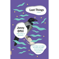 Last Things - Paperback