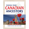 Finding Your Canadian Ancestors: A Beginner's Guide - Paperback