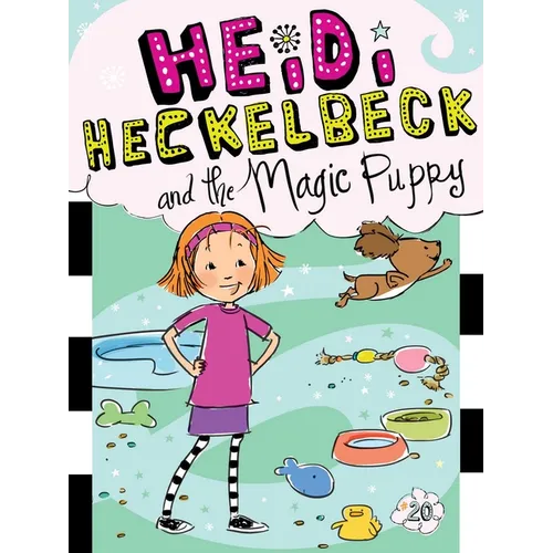 Heidi Heckelbeck and the Magic Puppy - Paperback
