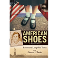 American Shoes: A Refugee's Story - Hardcover