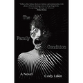 The Family Condition - Paperback
