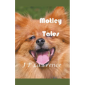 Motley Tales - Paperback