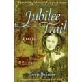 Jubilee Trail: Volume 3 - Paperback