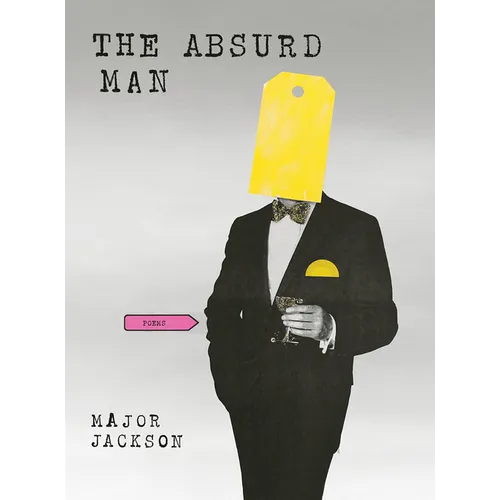 The Absurd Man: Poems - Hardcover