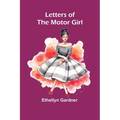 Letters of the Motor Girl - Paperback