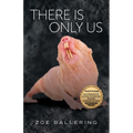 There Is Only Us: Volume 21 - Paperback