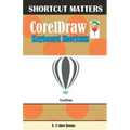 CorelDraw Keyboard Shortcuts - Paperback