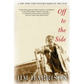 Off to the Side: A Memoir - Paperback