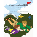 Jesus is real and FUN - Paperback