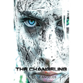 The Changeling: From Winter, Spring is Born - Paperback