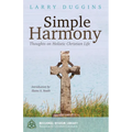 Simple Harmony: Thoughts on Holistic Christian Life - Paperback