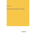 Little Men: Life at Plumfield with Jo's Boys - Hardcover