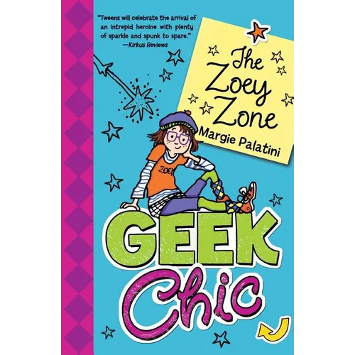 Geek Chic: The Zoey Zone - Paperback