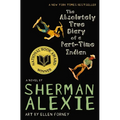 The Absolutely True Diary of a Part-Time Indian (National Book Award Winner) - Paperback