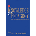 Knowledge and Pedagogy: The Sociology of Basil Bernstein - Paperback
