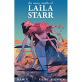 The Many Deaths of Laila Starr Deluxe Edition - Hardcover