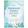 Journeying Through Difficult Times: An Encouraging Devotional Journal - Paperback