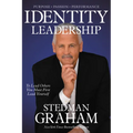 Identity Leadership: To Lead Others You Must First Lead Yourself - Hardcover