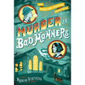Murder Is Bad Manners - Paperback