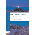 Italy on the Pacific: San Francisco's Italian Americans - Paperback