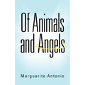 Of Animals and Angels - Paperback