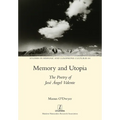 Memory and Utopia: The Poetry of José Ángel Valente - Paperback