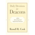 Daily Devotions for Deacons: 260 Instructional and Inspirational Devotions - Paperback
