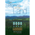 The Promise of the Land: A Passover Haggadah - Paperback