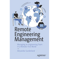 Remote Engineering Management: Managing an Engineering Team in a Remote-First World - Paperback