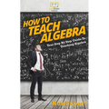 How To Teach Algebra - Paperback