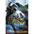 A Dance of Ghosts - Paperback